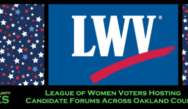 League of Women Voters Hosting Candidate Forums Across Oakland County