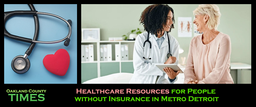 Healthcare Resources for People Without Insurance in Metro Detroit