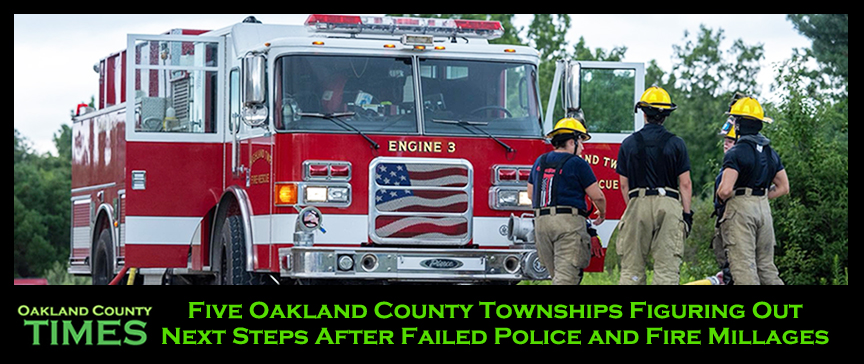Five Oakland County Townships Figuring Out Next Steps After Failed Police and Fire Millages