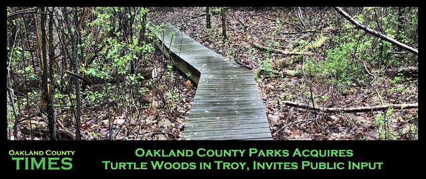 Oakland County Parks Acquires Turtle Woods in Troy, Invites Public Input 