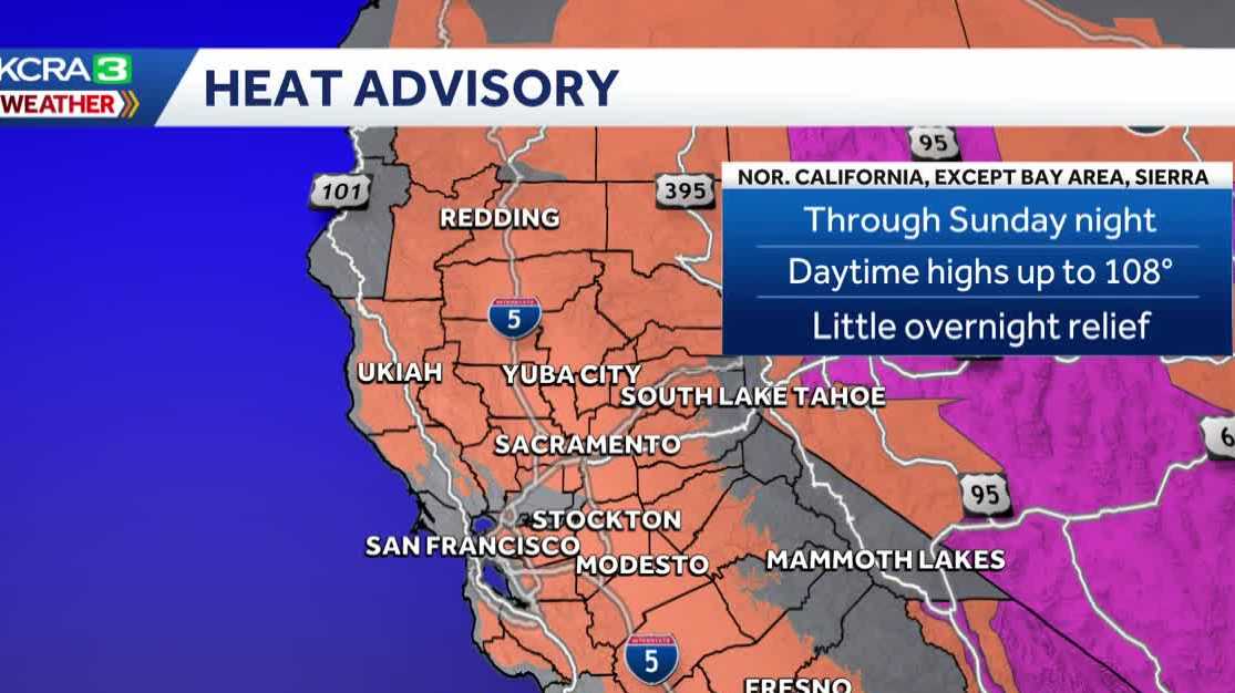 Northern California forecast | Triple-digit heat returns Friday