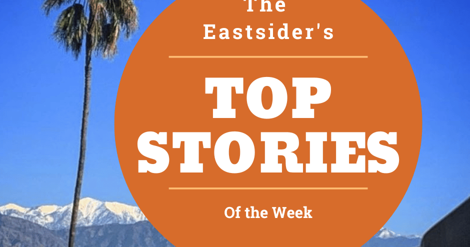 ICYMI: Here's this week's Eastsider Top 5 Stories of the Week | News