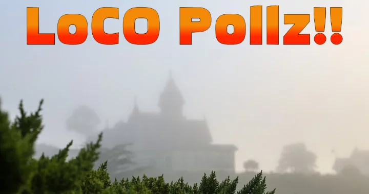 If San Francisco’s Fog is Named Karl, What’s Eureka’s Called? | POLLZ | Lost Coast Outpost