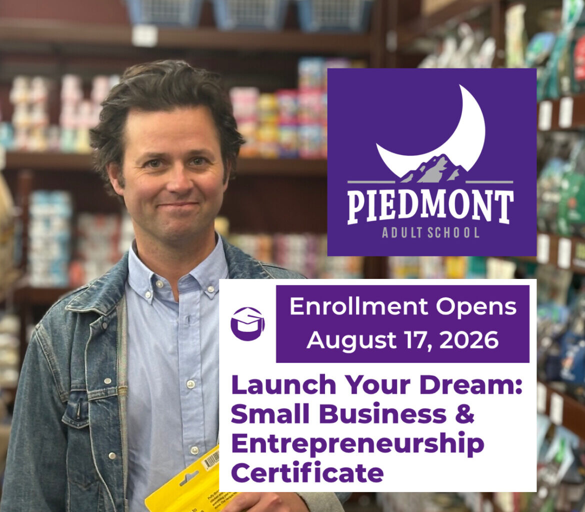Piedmont Adult School adds free classes for entrepreneurs this fall