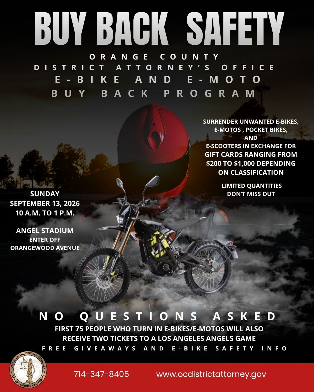 The Orange County District Attorney's Office will host its first E-Bike and E-Moto Buy Back Program from 10 a.m. to 1 p.m. Sept. 13 at Angel Stadium in Anaheim. Participants can exchange eligible vehicles for gift cards ranging from $200 to $1,000.