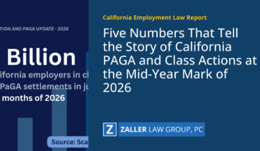 Five Numbers That Tell the Story of California PAGA and Class Actions at the Mid-Year Mark of 2026