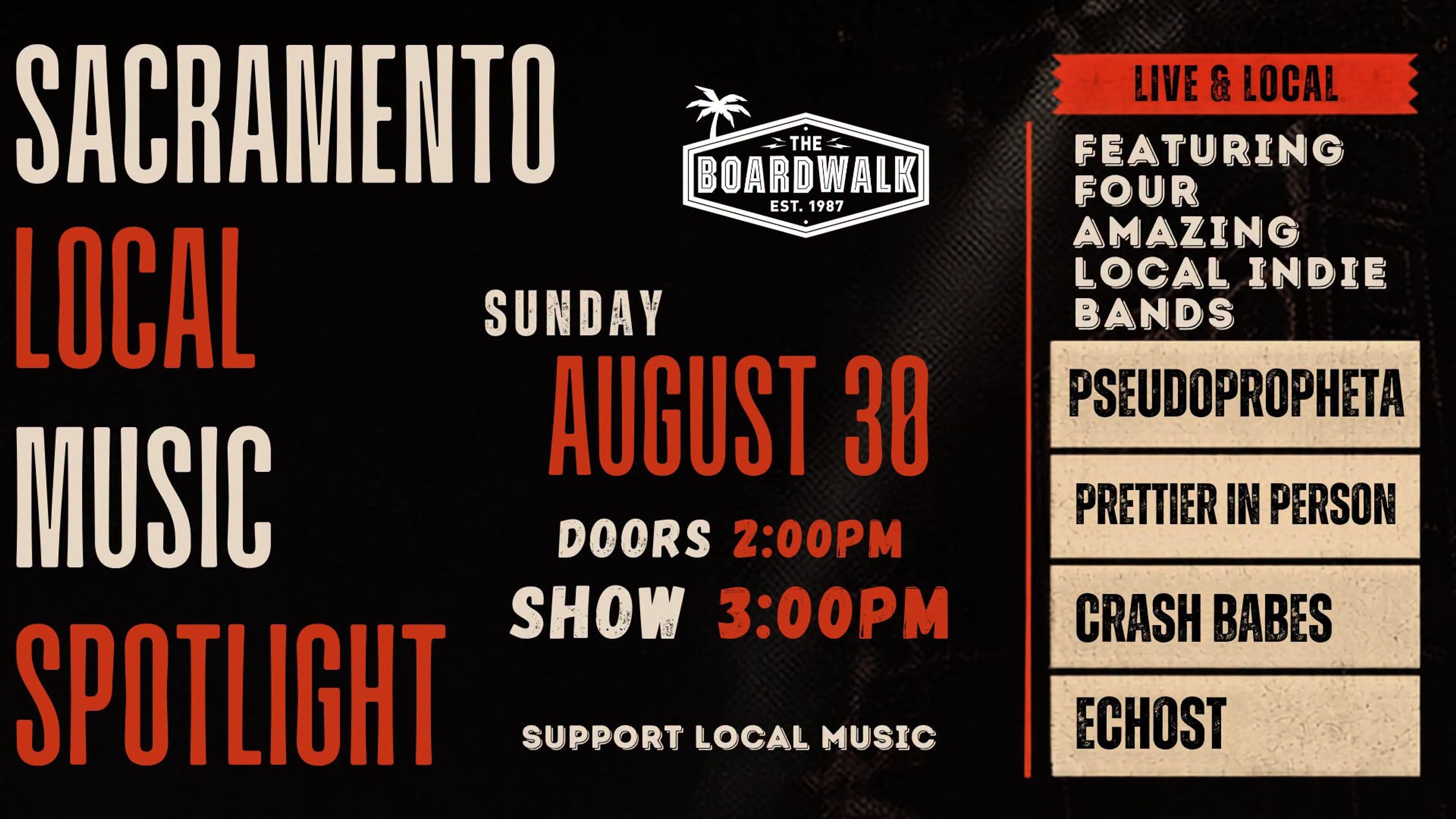 A music flyer for the date August 30 listing bands and showtimes.