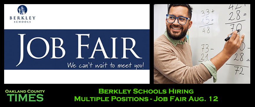 Berkley Schools Hiring Multiple Positions - Job Fair Aug. 12