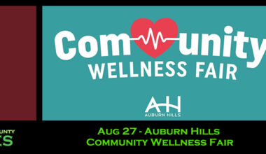 Aug 27 - Auburn Hills Community Wellness Fair