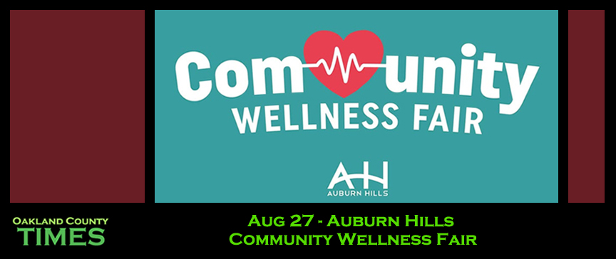 Aug 27 - Auburn Hills Community Wellness Fair
