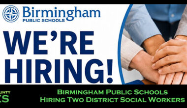 Birmingham Public Schools Hiring Two District Social Workers