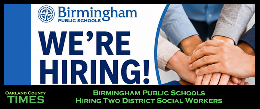 Birmingham Public Schools Hiring Two District Social Workers