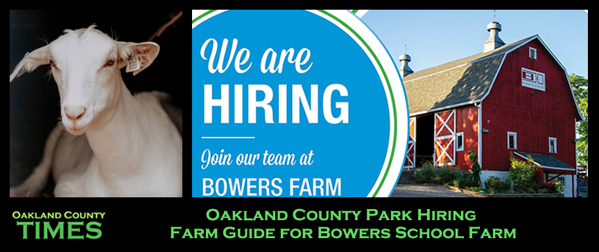 Oakland County Park Hiring Farm Guide for Bowers School Farm