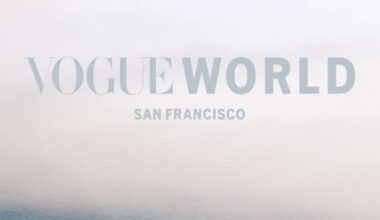 Here’s Everything We Know (So Far) About Vogue World: San Francisco
