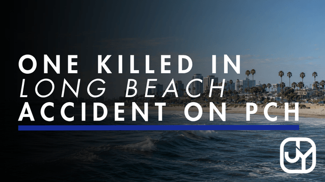 One Killed, Two Injured in Long Beach Crash on Pacific Coast Highway