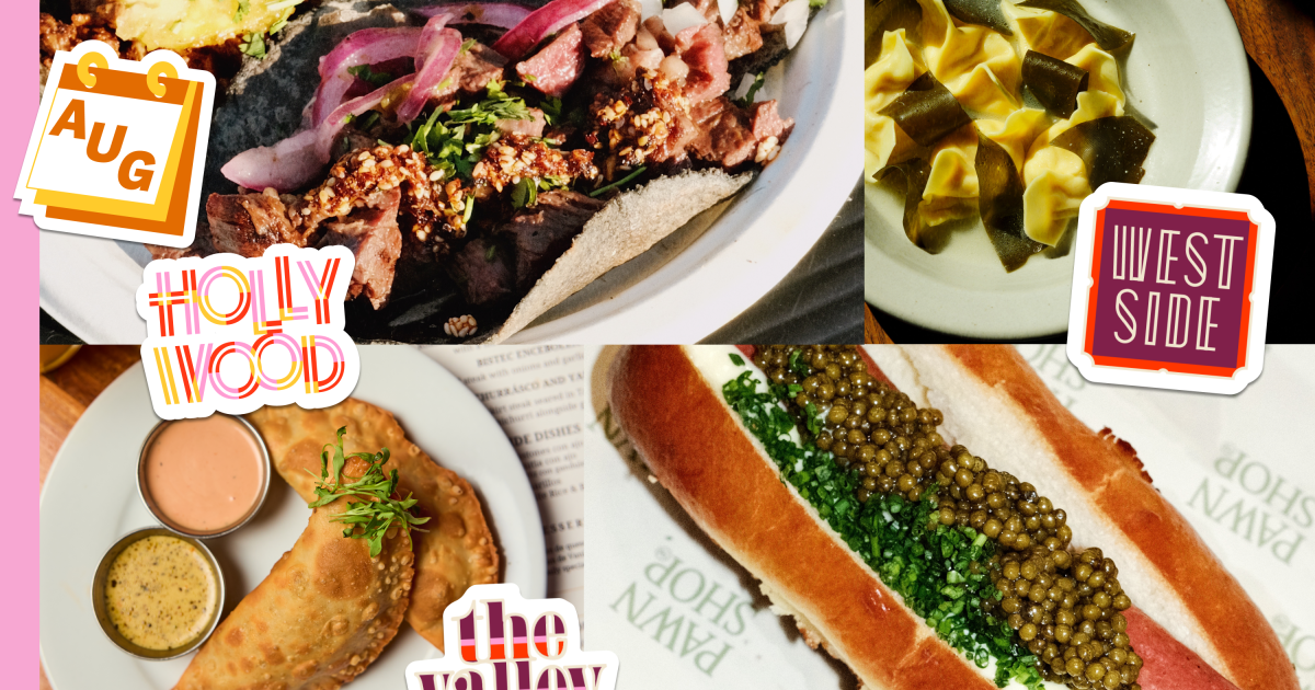 New restaurants and pop-ups to try in Los Angeles in August 2026