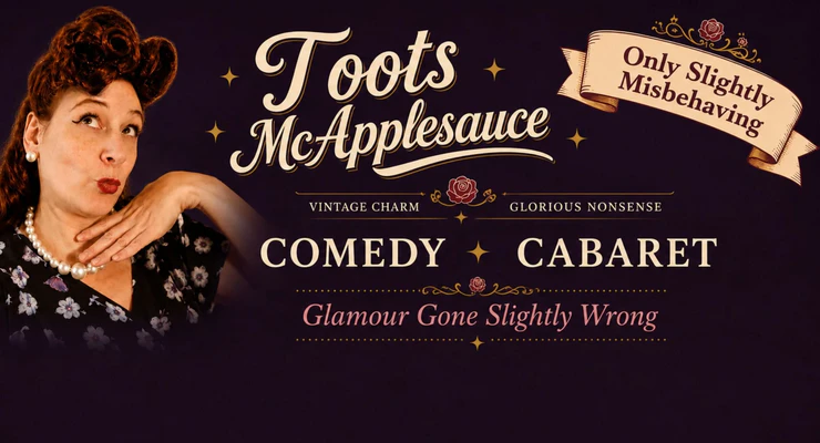 Toots McApplesauce Brings Her Vintage Comedy Cabaret Back to South Pasadena’s Visionarium Live Italian Oct. 9 – Pasadena Weekendr