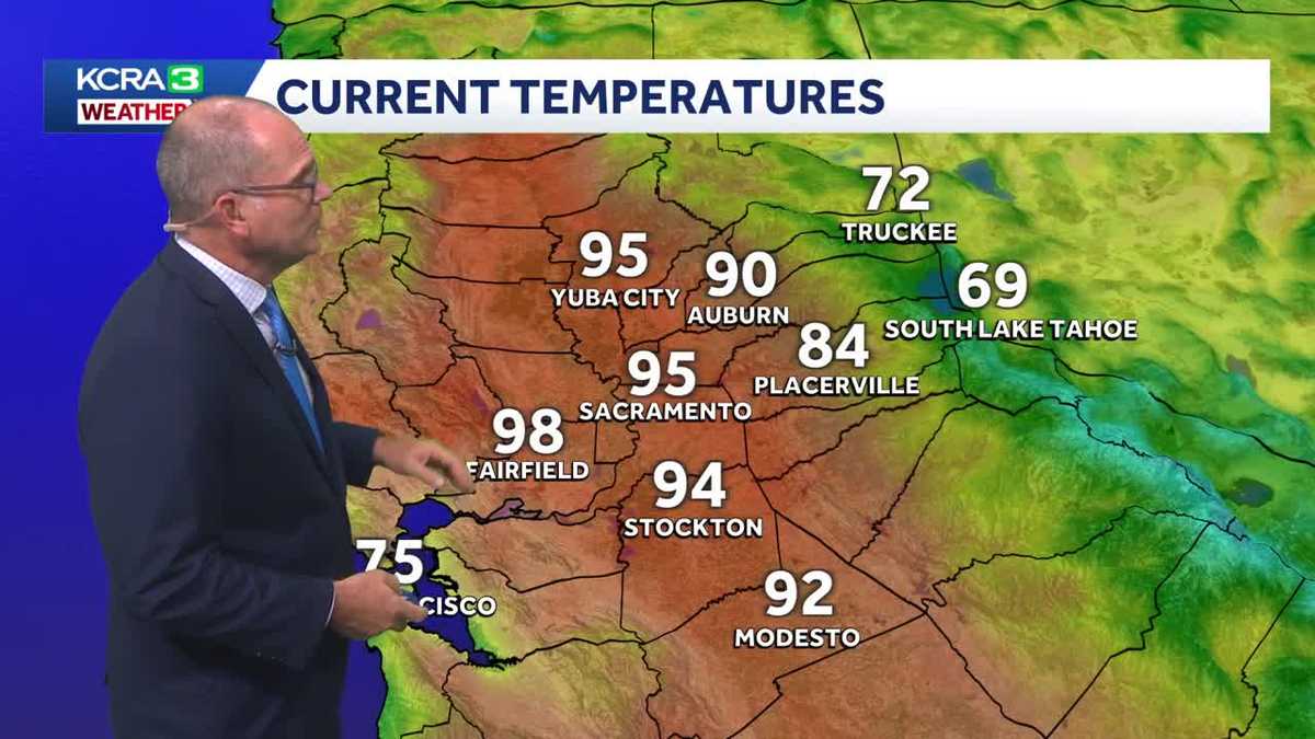 NorCal forecast: Summer is back. How long will it last?