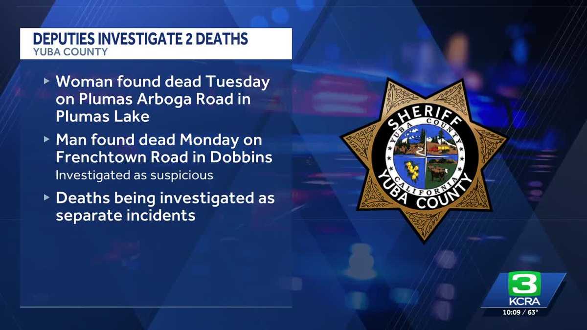 Yuba County Sheriff's Office investigates 2 deaths as suspicious