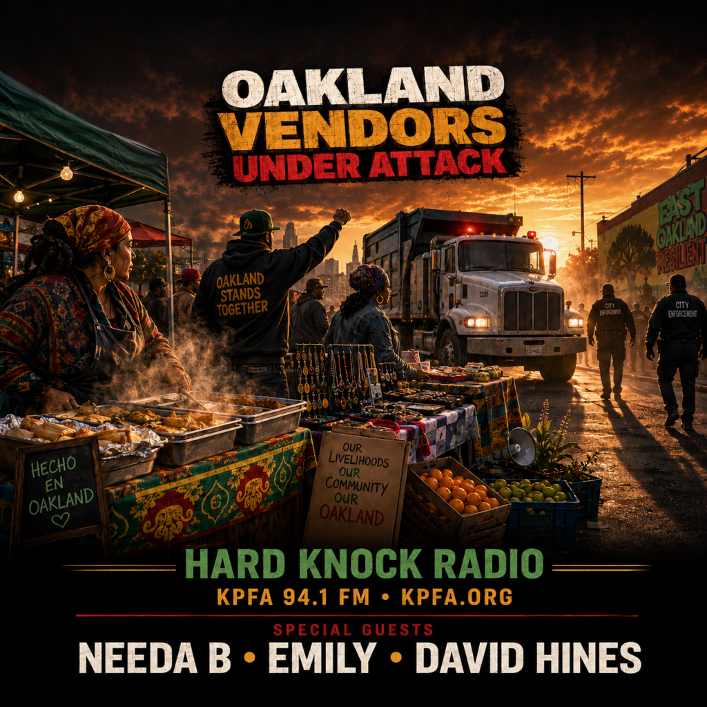 Oakland Street Vendors Fight Back Against Sweeps and Seizures