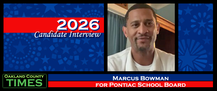 2026 Candidate Interview: Marcus Bowman for Pontiac School Board