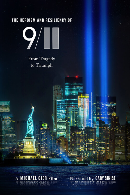 Film poster commemorating 9/11: Statue of Liberty before a glowing New York skyline and blue light beams,