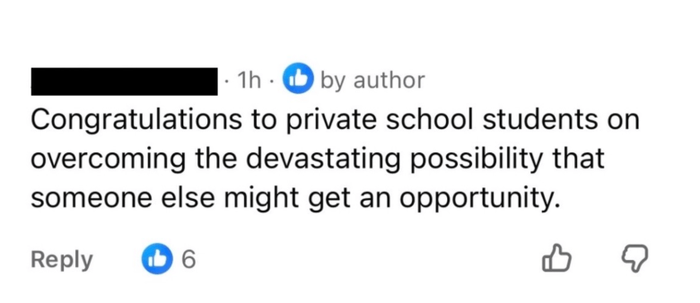 A social media comment sarcastically congratulates private school students for overcoming the threat of others getting an opportunity; the comment has six likes.