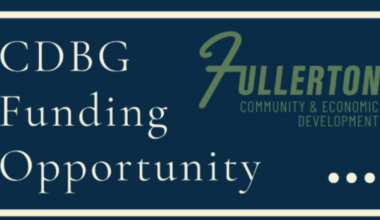 City of Fullerton Accepting Proposals for 2026–2027 Community Development Block Grant Funding