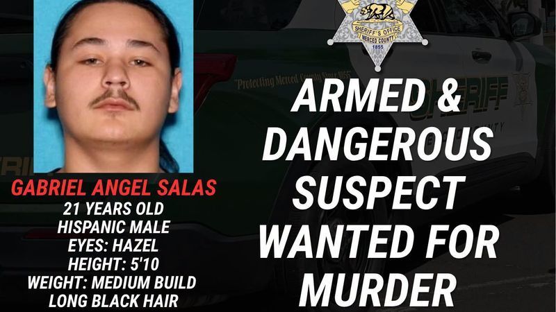 Detectives identified Gabriel Angel Salas of Sacramento as the suspect. Authorities say Salas turned himself in to the Sacramento County Sheriff’s Office early Wednesday morning and was booked into jail on a murder charge. (Courtesy: Merced County Sheriff's Office)