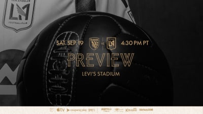 Preview | San Jose Earthquakes vs. LAFC - 2026 MLS Season
