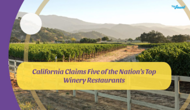 California Claims Five of the Nation’s Top Winery Restaurants