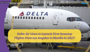 Delta Air Lines to Launch First Nonstop Flights from Los Angeles to Manila in 2027