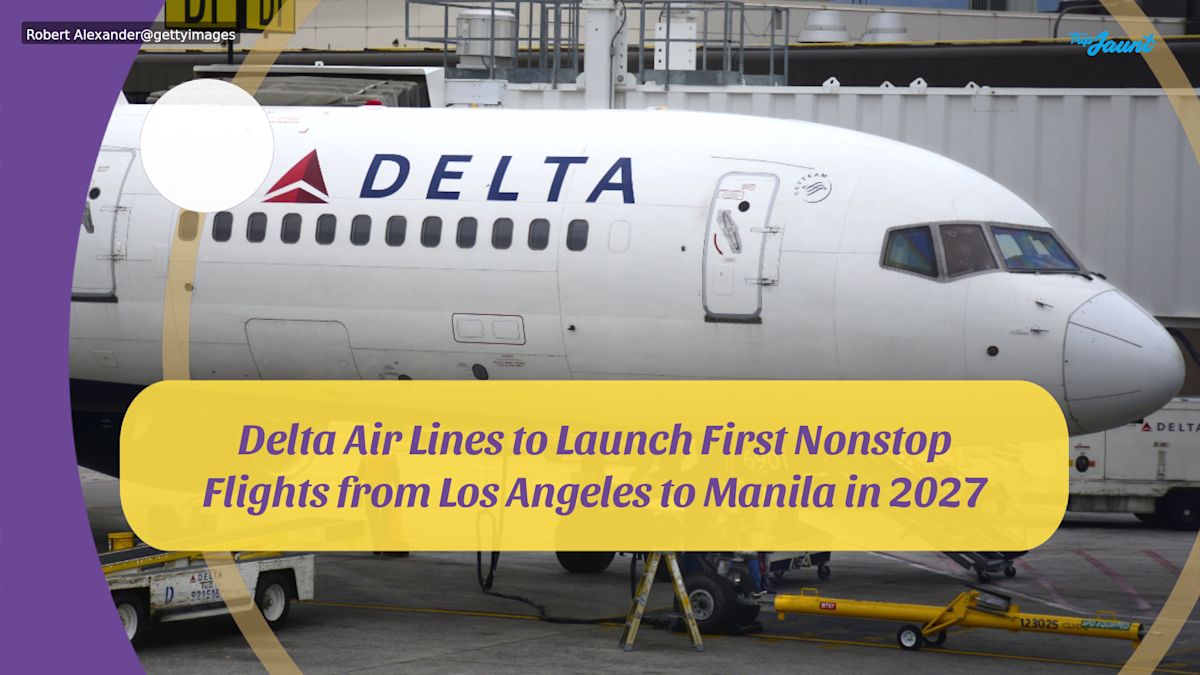 Delta Air Lines to Launch First Nonstop Flights from Los Angeles to Manila in 2027