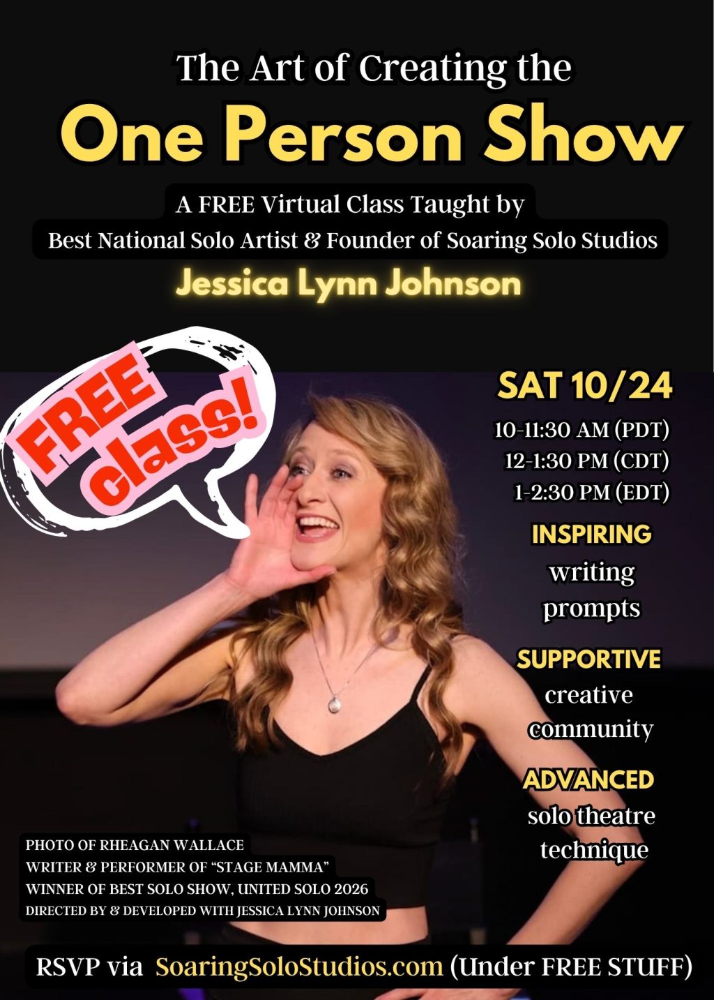 Promotional graphic for Jessica Lynn Johnson’s free virtual class The Art of Creating the One Person Show, with class details and a photo of performer Rheagan Wallace.