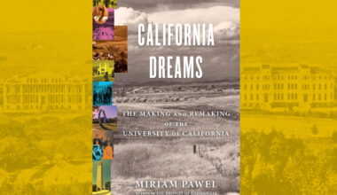 How the University of California built — and divided — the state