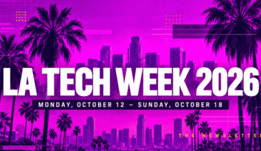 How to Navigate LA Tech Week 2026