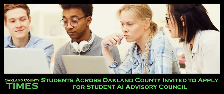 Students Across Oakland County Invited to Apply for Student AI Advisory Council