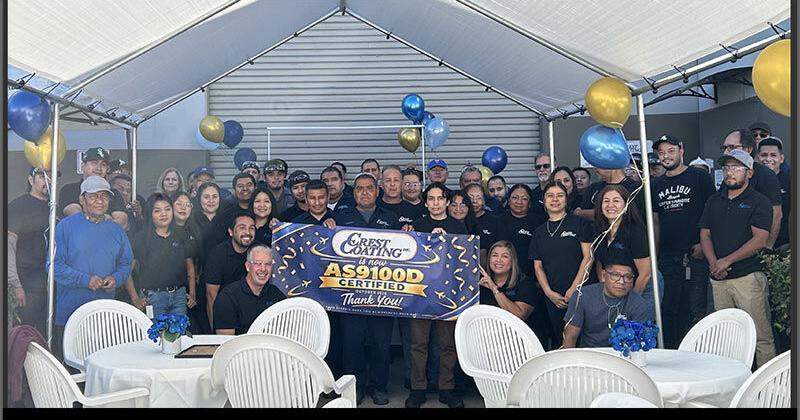 Crest Coating Earns AS9100D Certification, Expanding Its Role as a Coating Source for Defense and Aerospace | Nation & World