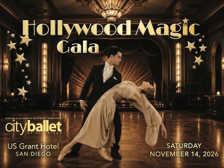 City Ballet of San Diego to celebrate 34th season with Hollywood Magic Gala – San Diego Union-Tribune