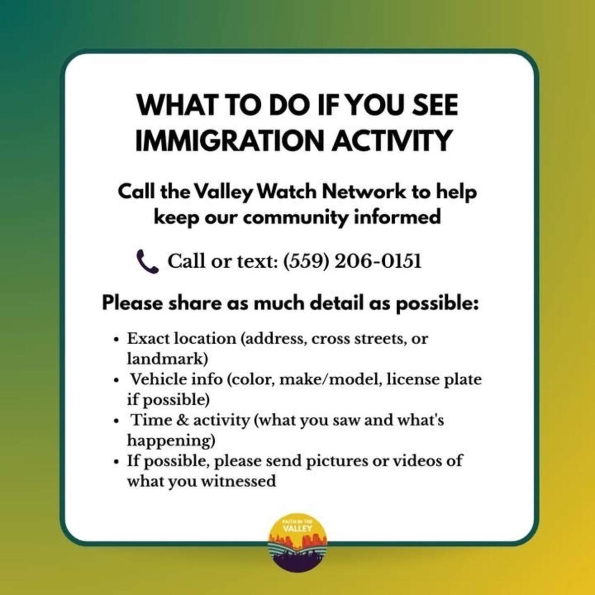 The Valley Watch Network share what people could do if they see immigration activity in their area.