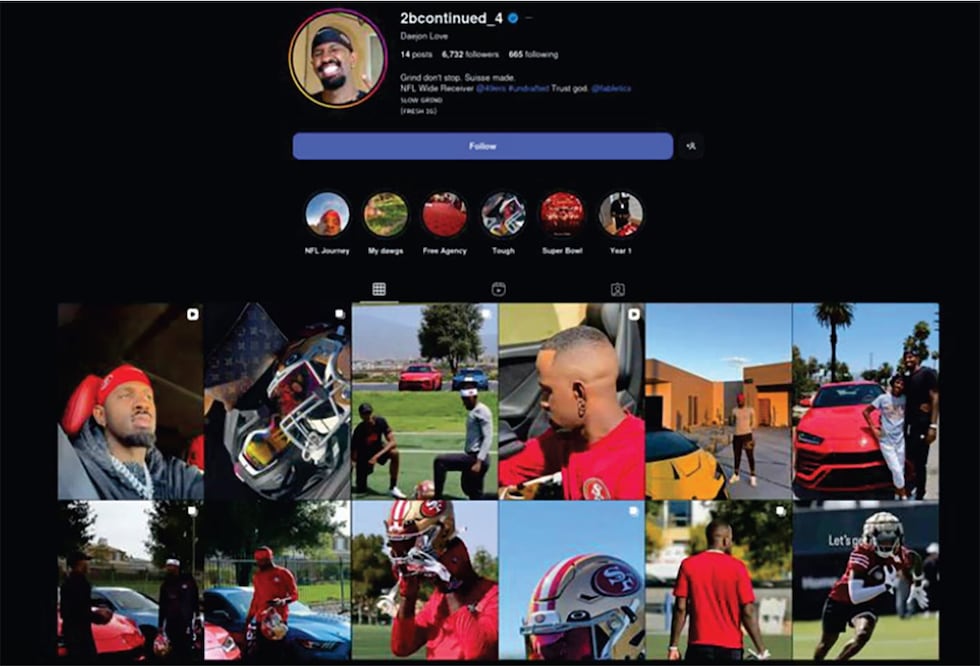 35-year-old Daejon Labrayae Love is accused of posing as a player for the San Francisco 49ers...