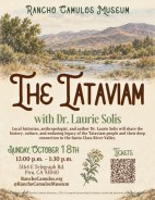 Oct. 18: Rancho Camulos Museum ‘The Tataviam’ Presentation with Dr. Laurie Solis