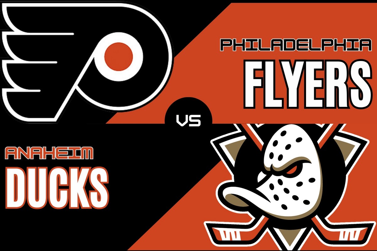 Flyers vs. Ducks: How To Watch, Lineups, Keys To The Game