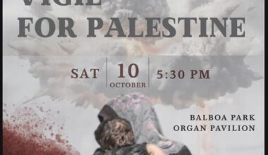 Vigil for Palestine at Organ Pavilion in Balboa Park — Sat., Oct.10th – OB Rag