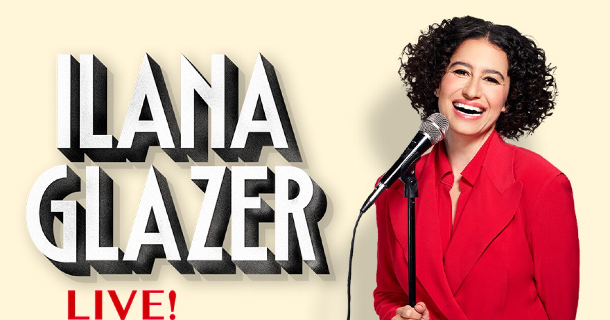 Laughing through the serious: Ilana Glazer brings stand-up tour to San Diego