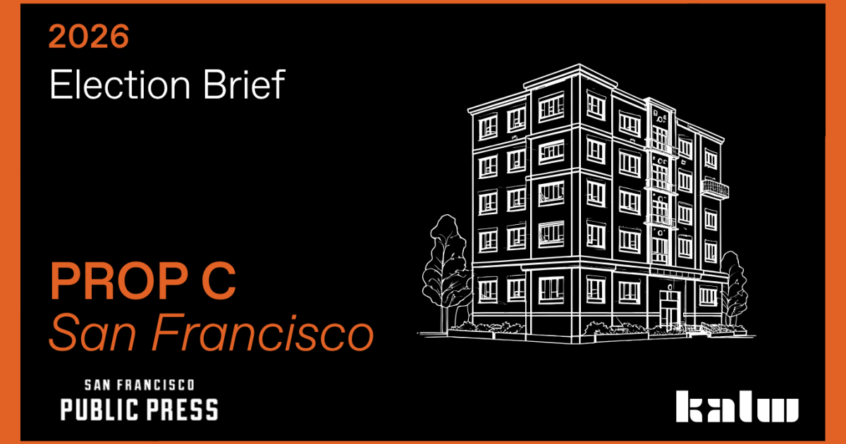 San Francisco’s Proposition C explained
