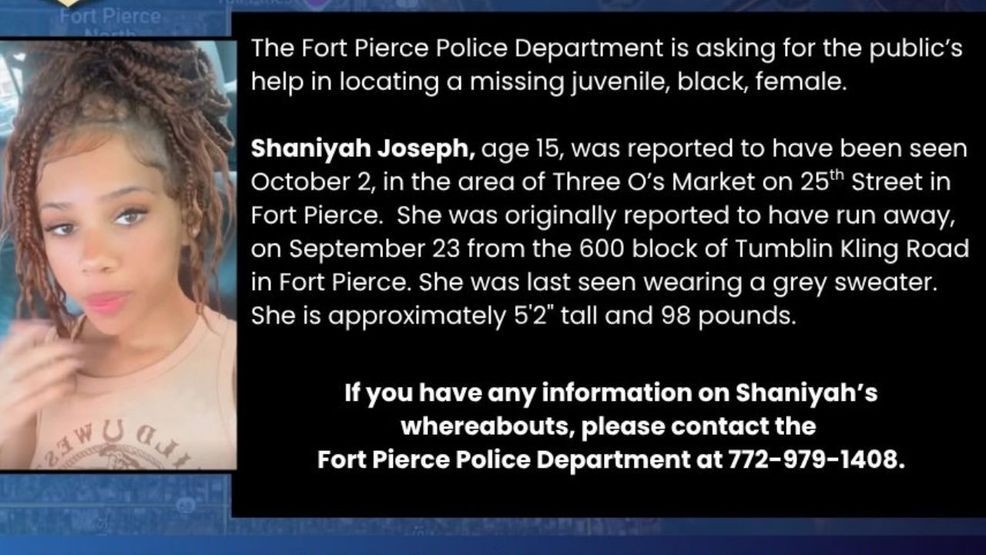 Fort Pierce police are seeking help finding fifteen-year-old Shaniyah Joseph who was last seen neary a month ago. (FPPD)