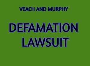Veach, Murphy Need Defamation Extension - Beach Talk Radio News