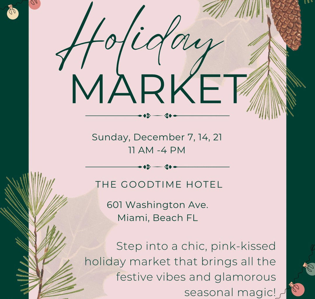 The Goodtime Hotel Holiday Market with Herpreneur