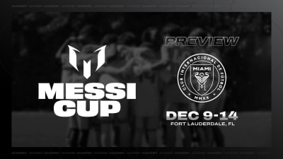 Inter Miami CF Academy U-16s Kick Off Messi Cup, Chase Stadium Hosts Opening Ceremony this Tuesday